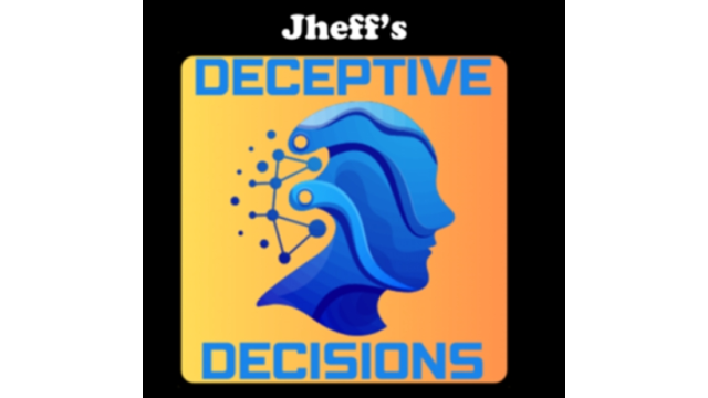 Deceptive Decisions by Jheff (Video+PDF) - 2024