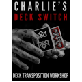 CHARLIE'S DECK TRANSPOSITION Workshop CHARLIE'S DECK TRANSPOSITION Workshop