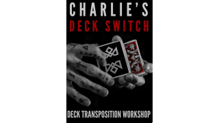 CHARLIE'S DECK TRANSPOSITION Workshop