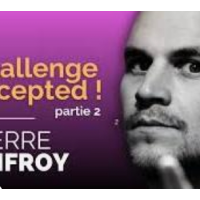 Pierre Onfroy - Challenge Accepted! - Partie 2 (Féodor @Paris le samedi 27 avril) (French)
