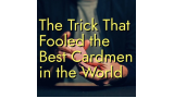 Unnamed Magician - The Exception: The Trick That Fooled the Best Cardmen in the World