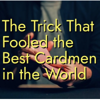 Unnamed Magician - The Exception: The Trick That Fooled the Best Cardmen in the World