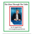 The Glass Through The Table By D.Angelo Ferri  The Glass Through The Table By D.Angelo Ferri