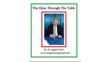  The Glass Through The Table By D.Angelo Ferri