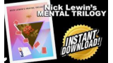  Nick Lewin's Mental Trilogy (PDF and Seminar Video!)