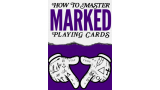 Daniel Madison – The MARKED DECK Masterclass (720p)