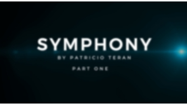 SYMPHONY by Patricio Teran (Instant Download) - Magic DVDs