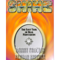 Kenton Knepper - SHINE: Lost Tool Of Mentalism