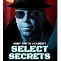 Select Secrets With Andy Smith Select Secrets With Andy Smith