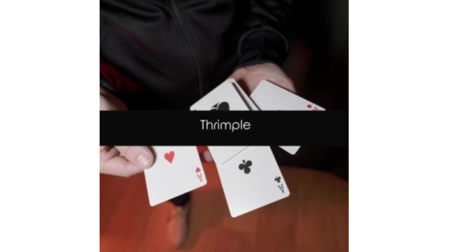 Thrimple by Yoann F - Card Tricks