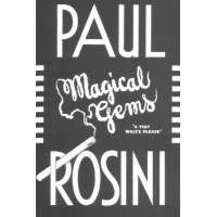 Paul Rosini's Magical Gems by Rufus Steele