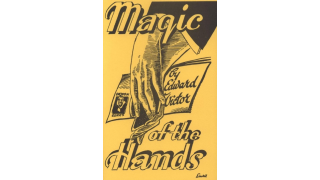 Magic of the Hands by Edward Victor