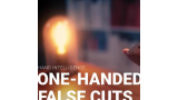 One-Handed False Cuts by Benjamin