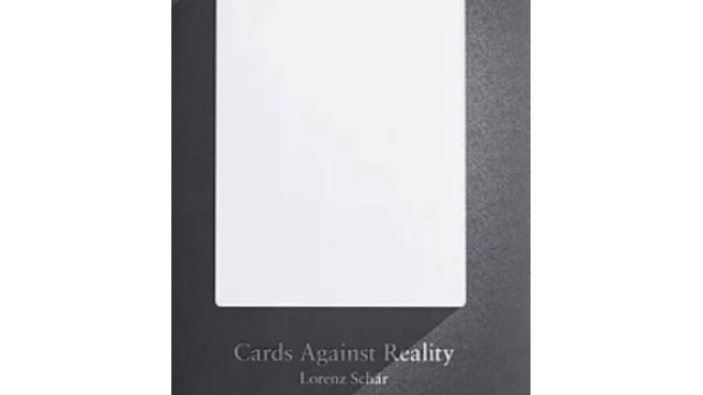 Cards Against Reality by Lorenz Schar - Card Tricks