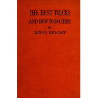 David Devant - The Best Tricks and How to Do Them