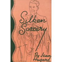 Jean Hugard - Silken Sorcery
