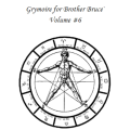 The Grymoire for Brother Bruce by Bruce Barnett ( Vol 6 , Instant Download ) The Grymoire for Brother Bruce by Bruce Barnett ( Vol 6 , Instant Download )
