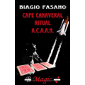 Biagio Fasano - Cape Canaveral Ritual ACAAN Biagio Fasano - Cape Canaveral Ritual ACAAN