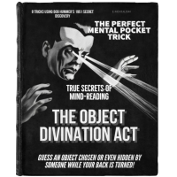 True Secrets of Mind Reading: The Object Divination Act (eBook)
