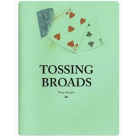 Tossing Broads by Tony Giorgio