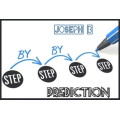Joseph B - Step by Step Prediction Joseph B - Step by Step Prediction