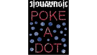 Sirus Magics - POKE A DOT