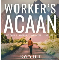 Koo Hu - Worker's ACAAN (Video+PDF)