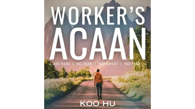 Koo Hu - Worker's ACAAN (Video+PDF) - 2024