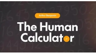 The Human Calculator by Arthur Benjamin