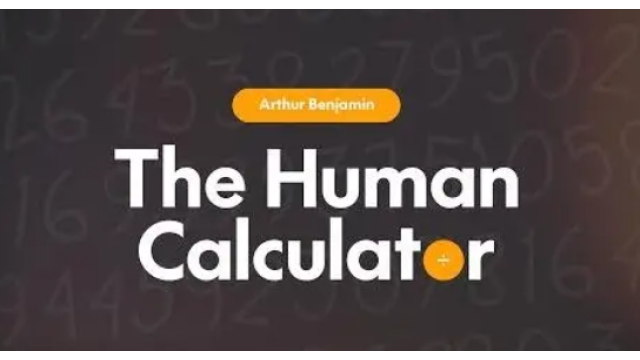 The Human Calculator by Arthur Benjamin - 2024