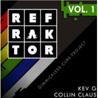 Kev G & Collin Claus - REFRAKTOR Vol.1