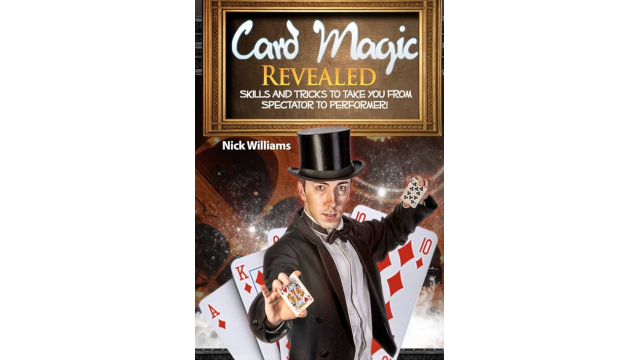 Card Magic Revealed by Nick Williams - 2024