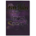 Seven Shades By Steve Murray Seven Shades By Steve Murray