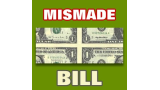 MAGIC MISMADE BILL by Diamond Jim Tyler