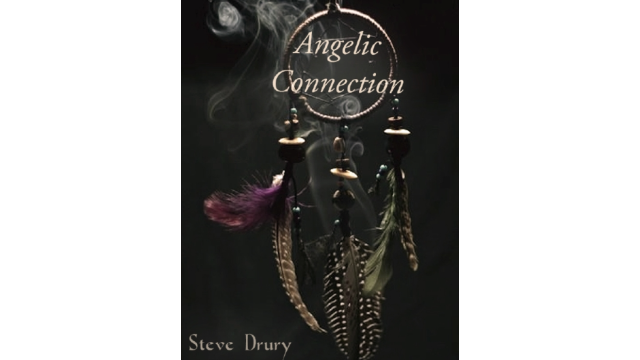 Steve Drury – Angelic Connection - 2024