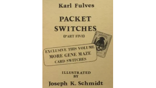 Packet Switches (Part Five) by Karl Fulves