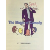 The Magic of Comedy by Terry Herbert