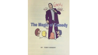 The Magic of Comedy by Terry Herbert