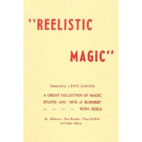 Reelistic Magic by Lewis Ganson