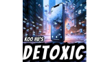 DeToxic by Koo Hu