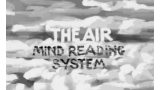 Christian Grace - The Air Mind Reading System