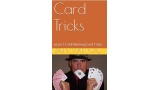 Darin Martineau - Card Tricks: Learn 11 Self-Working Card Tricks