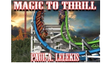 Magic To Thrill by Paul A. Lelekis