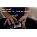 The Best Version of the Black Hole by Calen Morelli The Best Version of the Black Hole by Calen Morelli