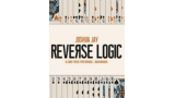 Joshua Jay – Reverse Logic