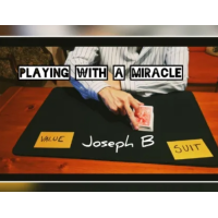 PLAYING WITH A MIRACLE by Joseph B.