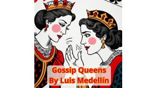 Gossip Queens by Luis Medellin