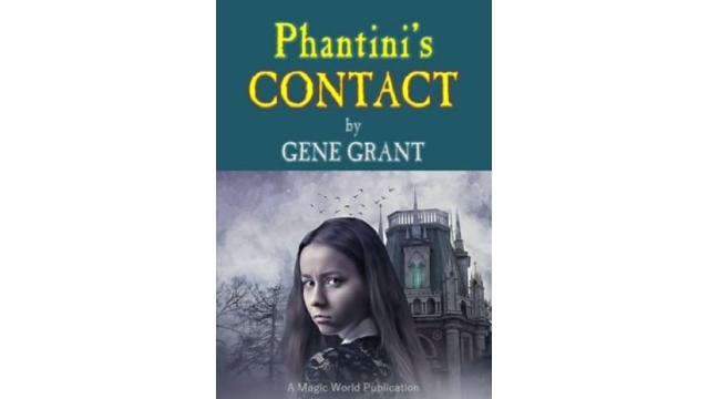 Phantini's Contact by Gene Grant - Magic Ebooks