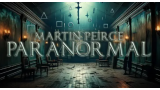 Martin Peirce - PARANORMAL