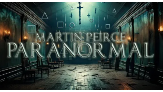 Martin Peirce - PARANORMAL - 2024